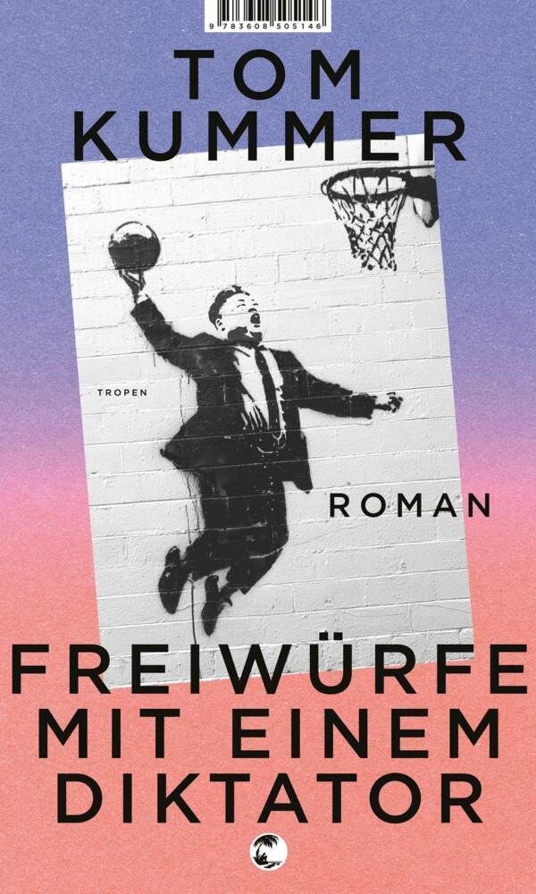 buechlade_hochdorf_tom_kummer_freiwürfe_mit_einem_diktator_tropen_klett_cotta_verlag_2026