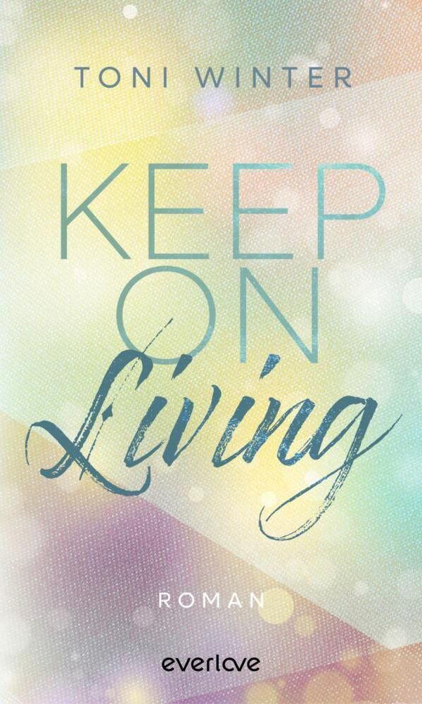 buechlade_hochdorf_toni_winter_keep_on_living_everlove_piper_verlag_2025