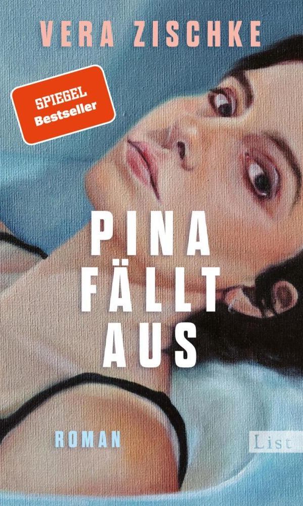 buechlade_hochdorf_vera_zischke_pina_fällt_aus_list_verlag_ullstein_2026