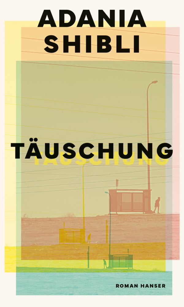 buechlade_hochdorf_adania_shibli_täuschung_hanser_verlag_2026